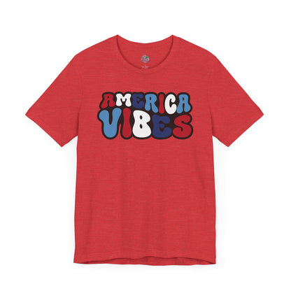 America Vibes | July 4th | Independence Day | Flag| Adult Jersey Short Sleeve Tee