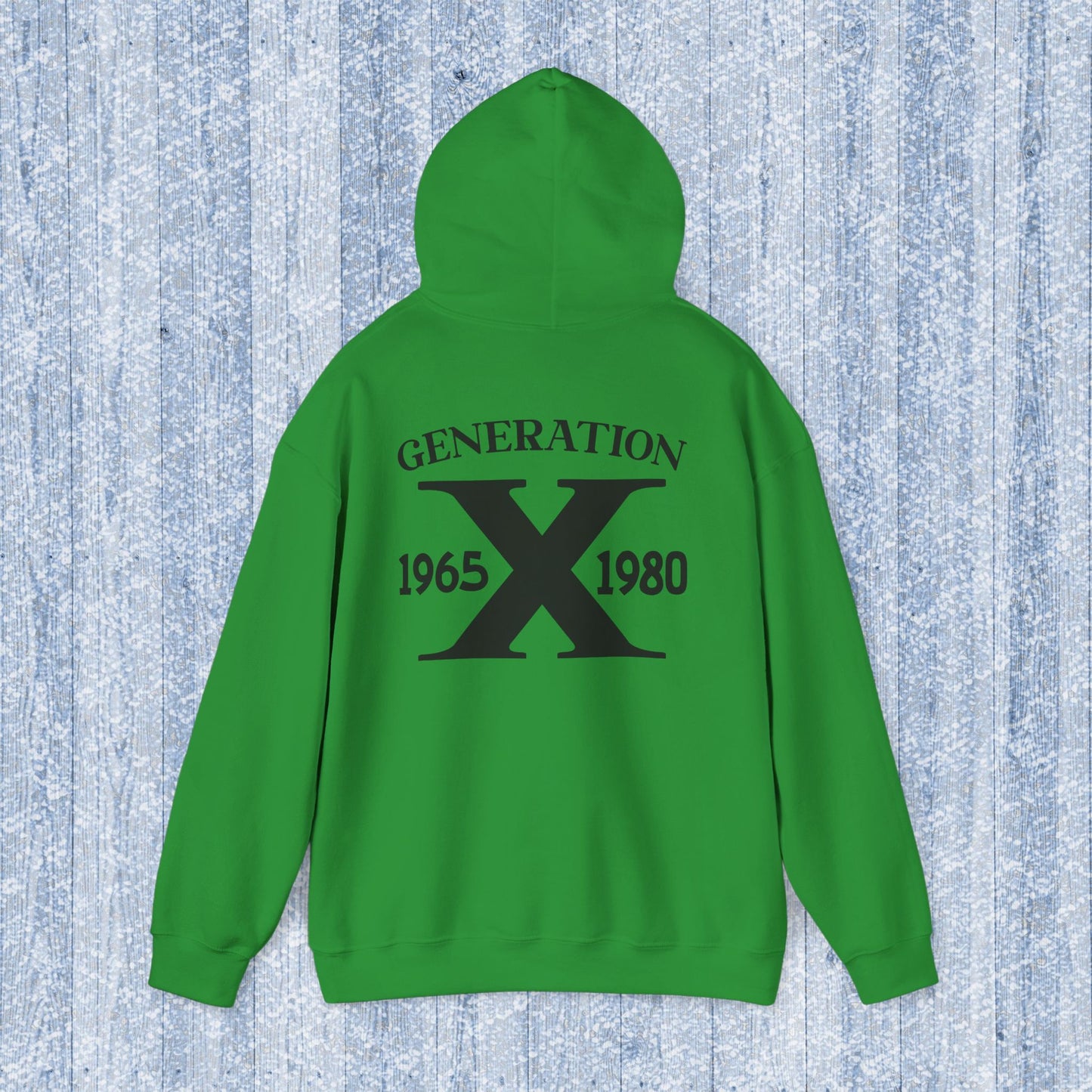 Generation X Adult Hooded Sweatshirt - Unisex Heavy Blend with Gen X Funny Quote