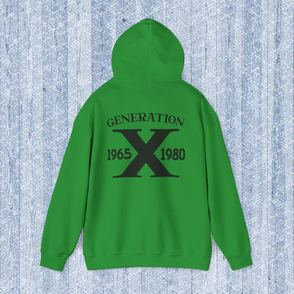 Generation X Adult Hooded Sweatshirt - Unisex Heavy Blend with Gen X Funny Quote