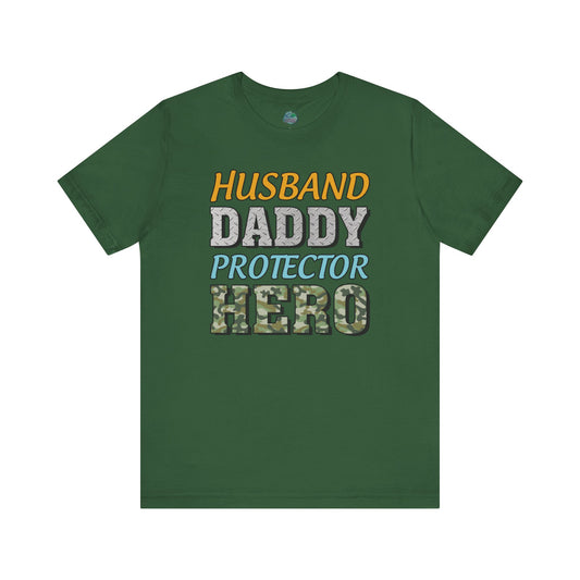 Husband Daddy Protector Hero | Dad | Father's Day | Grandpa | Adult Jersey Short Sleeve Tee