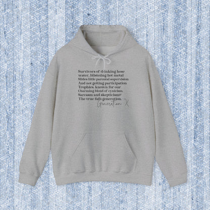 Generation X Adult Hooded Sweatshirt - Unisex Heavy Blend with Gen X Funny Quote