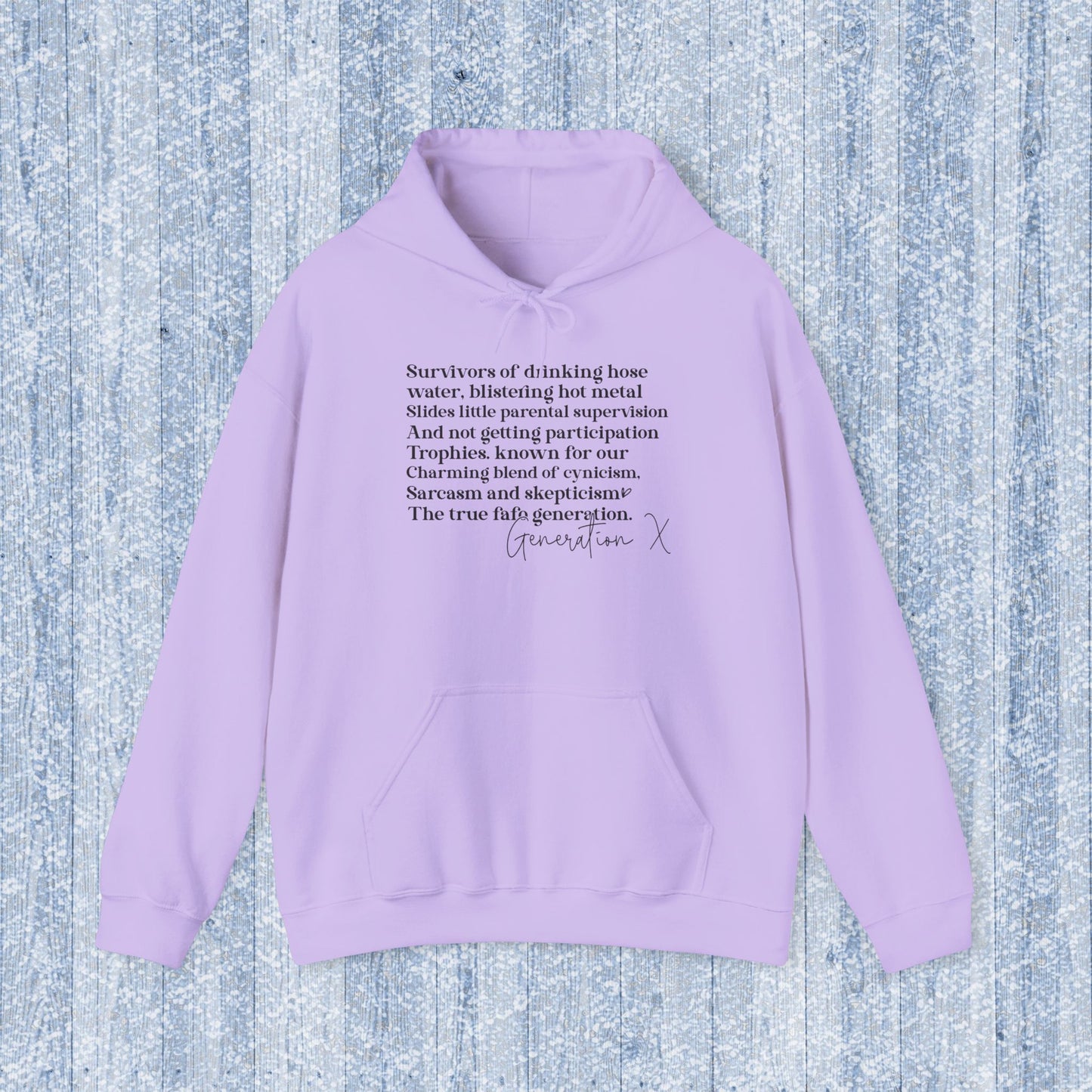 Generation X Adult Hooded Sweatshirt - Unisex Heavy Blend with Gen X Funny Quote