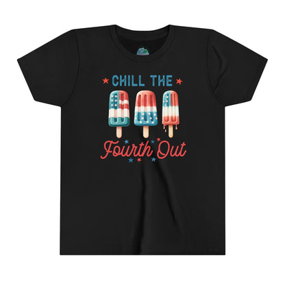 Chill the Fourth Out | July 4th | Youth Short Sleeve Tee