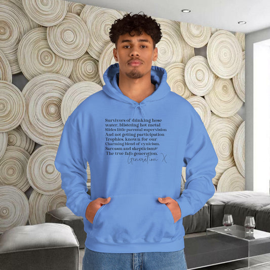 Generation X Adult Hooded Sweatshirt - Unisex Heavy Blend with Gen X Funny Quote