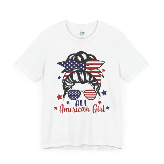 All American Girl | Messy Bun | July 4th | Independence Day | Flag | Adult Jersey Short Sleeve Tee