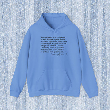 Generation X Adult Hooded Sweatshirt - Unisex Heavy Blend with Gen X Funny Quote