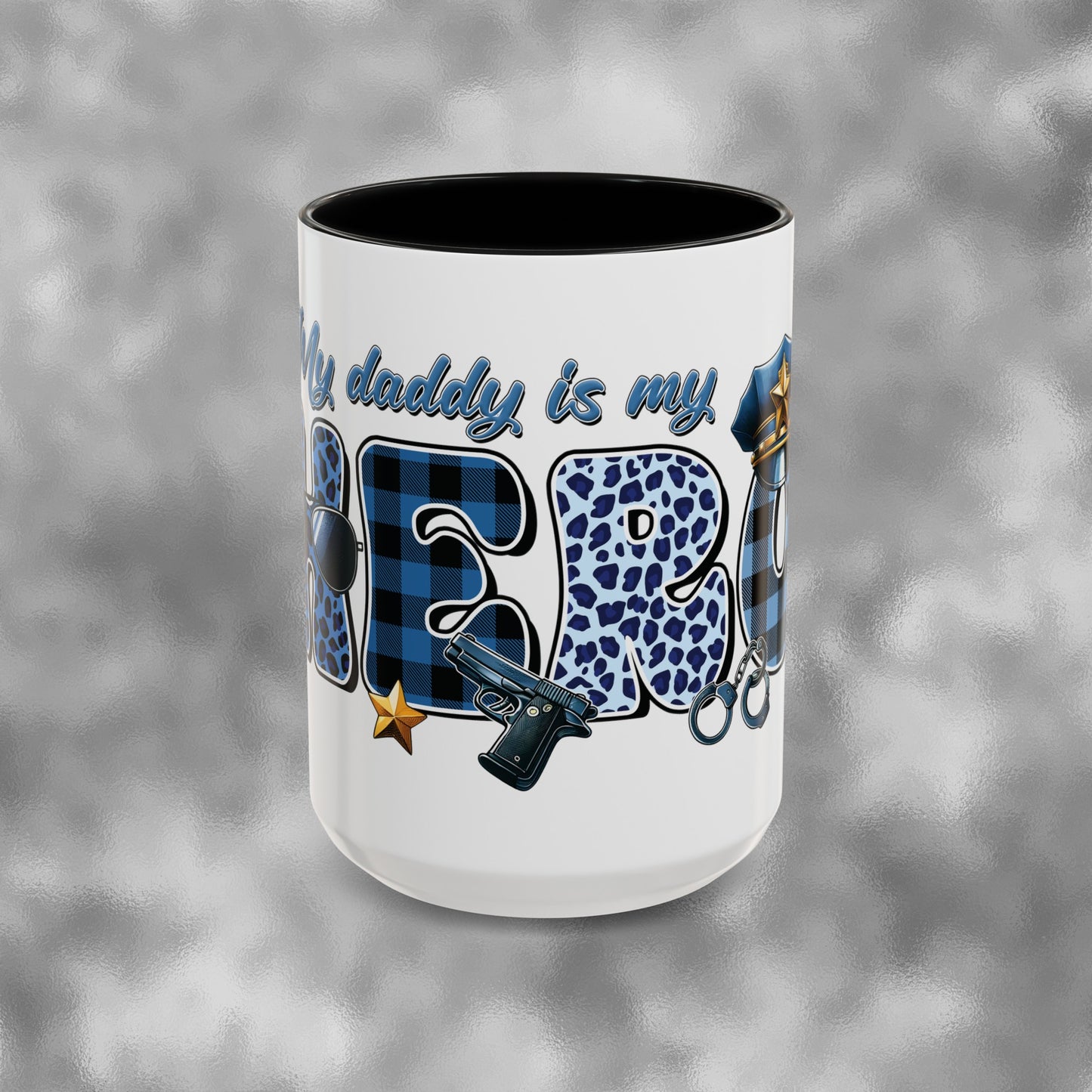 My Daddy is my Hero | Father's Day | Police Officer | Dad | Blue Line | Blue Lives | Accent Coffee Mug (15oz)