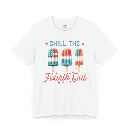 Chill the Fourth out | Chill Out | July 4th | Independence Day | Flag | Adult Jersey Short Sleeve Tee