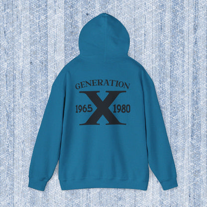 Generation X Adult Hooded Sweatshirt - Unisex Heavy Blend with Gen X Funny Quote