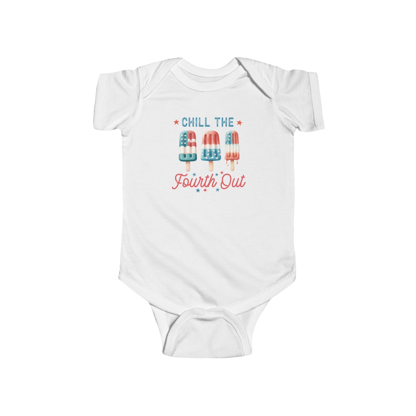 Chill the 4th out | 4th of July | Infant Fine Jersey Bodysuit | Onesie