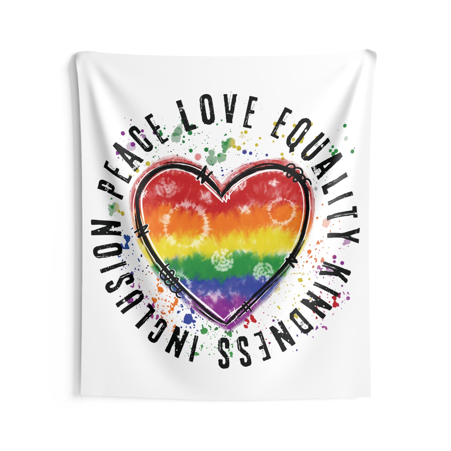 Peace, Love, Equality, Kindness, Inclusion Heart | Pride | Rainbow | Indoor Wall Tapestries