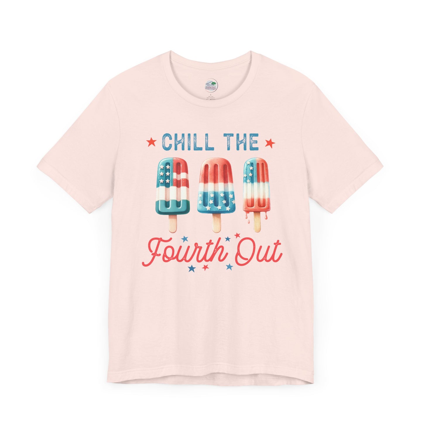 Chill the Fourth out | Chill Out | July 4th | Independence Day | Flag | Adult Jersey Short Sleeve Tee